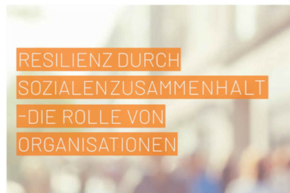 Resilienz durch Sozialen Zusammenhalt