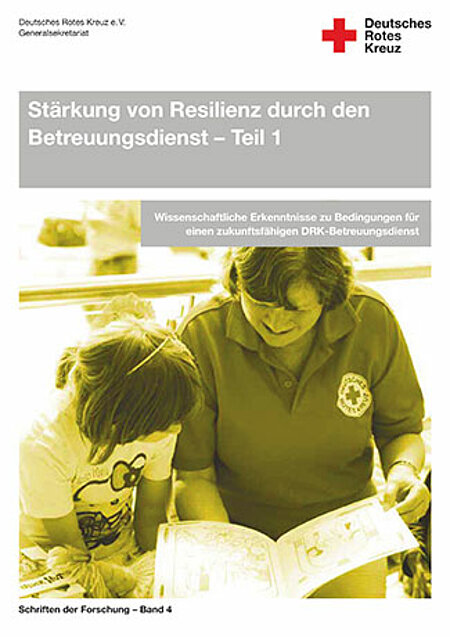 Schriftenreihe zur Stärkung von Resilienz durch den Betreuungsdienst