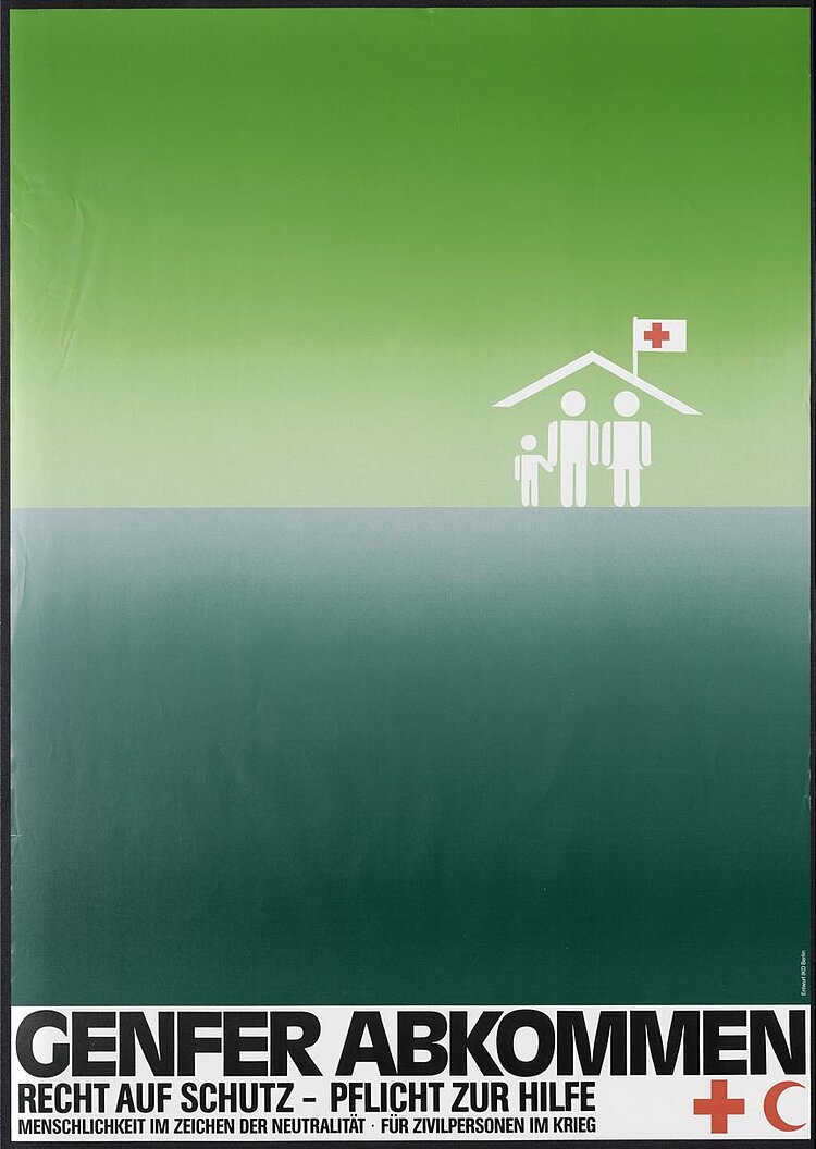 Plakat zum Genfer Abkommen, 1981 (Heinz-Jürgen Kristahn / DRK)