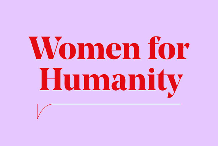 Schriftzug: Women for Humanity
